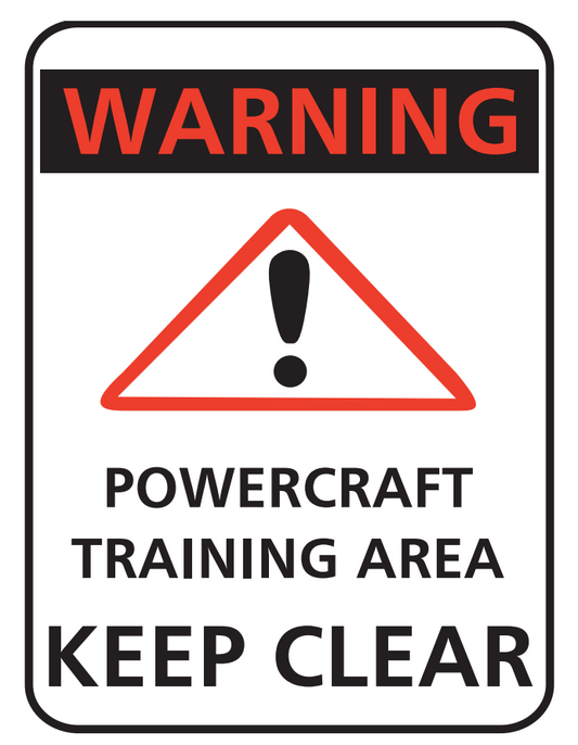 Powercraft Training Area Signage