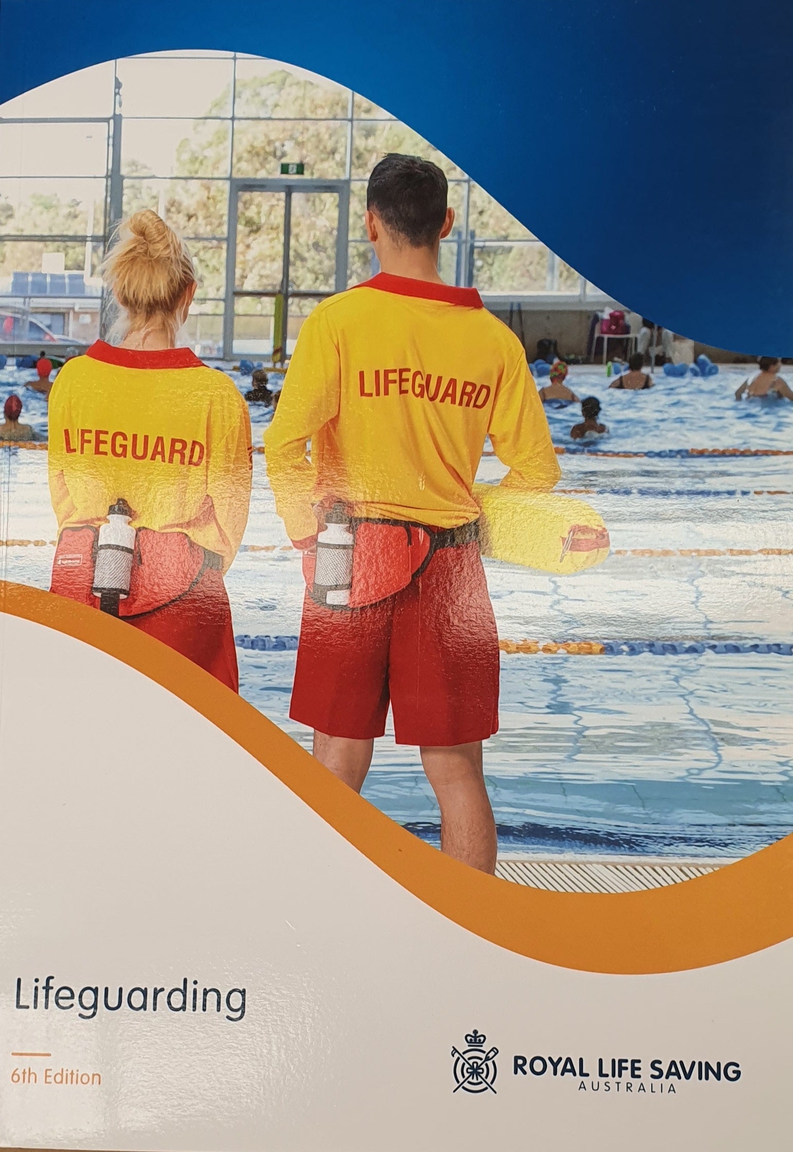 Manual - RLSSA Lifeguarding (6th Edition)